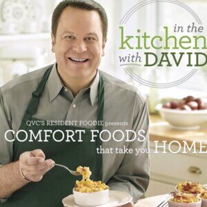 In The Kitchen with David “Comfort Foods That Take You Home” Cookbook (HC, 2012)